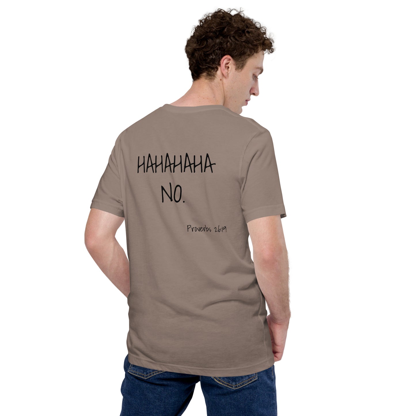 Rephrased Proverbs 26:19 – FitUnisex T-shirt