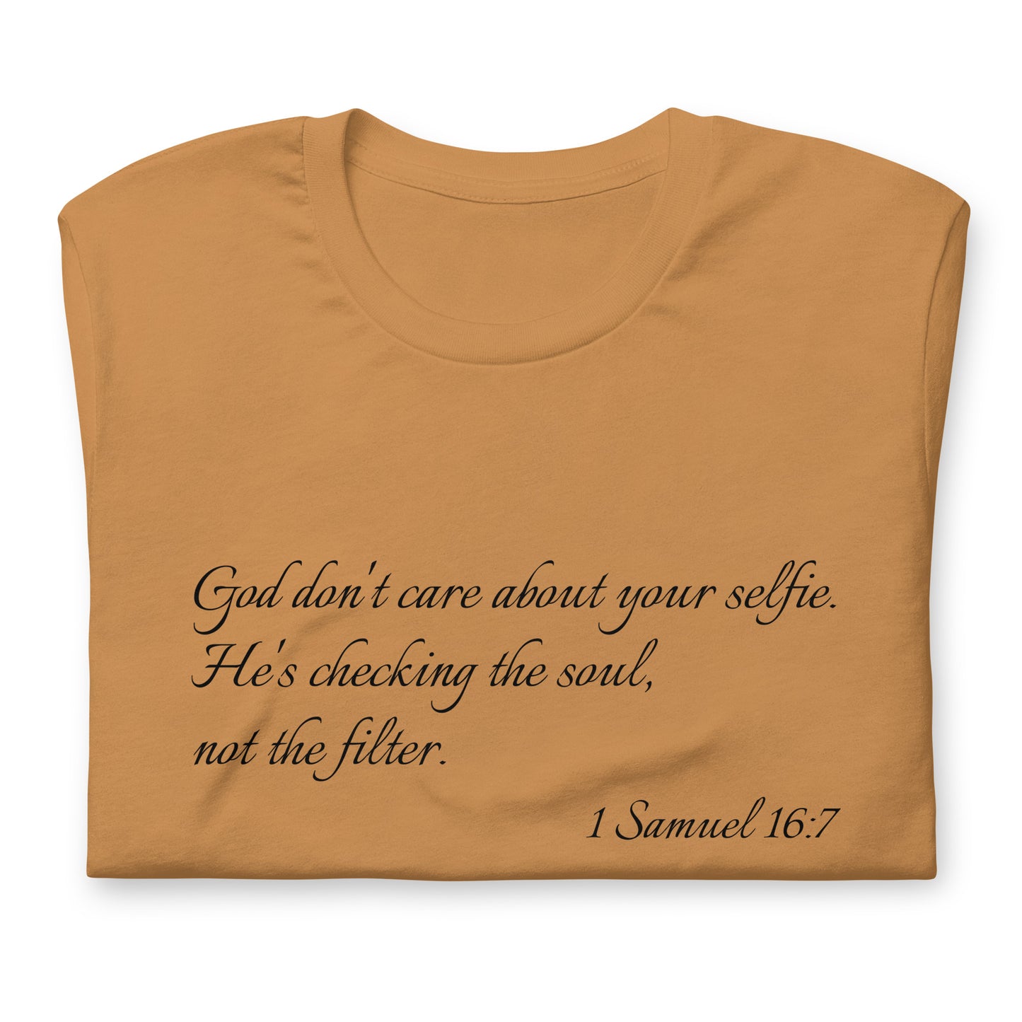 Rephrased 1 Samuel 16:7 – FitUnisex - T-shirt